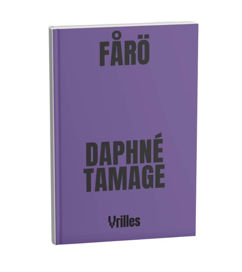 Fårö, Daphné Tamage