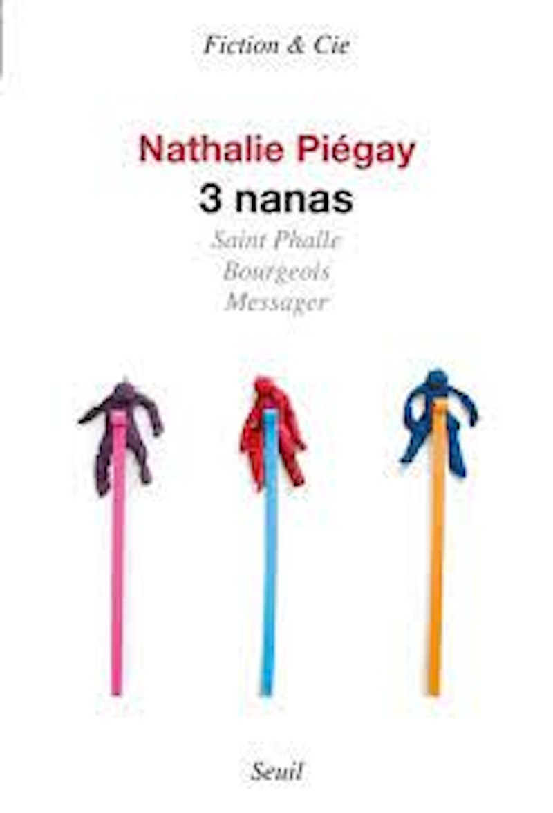 3 nanas de Nathalie Piégay