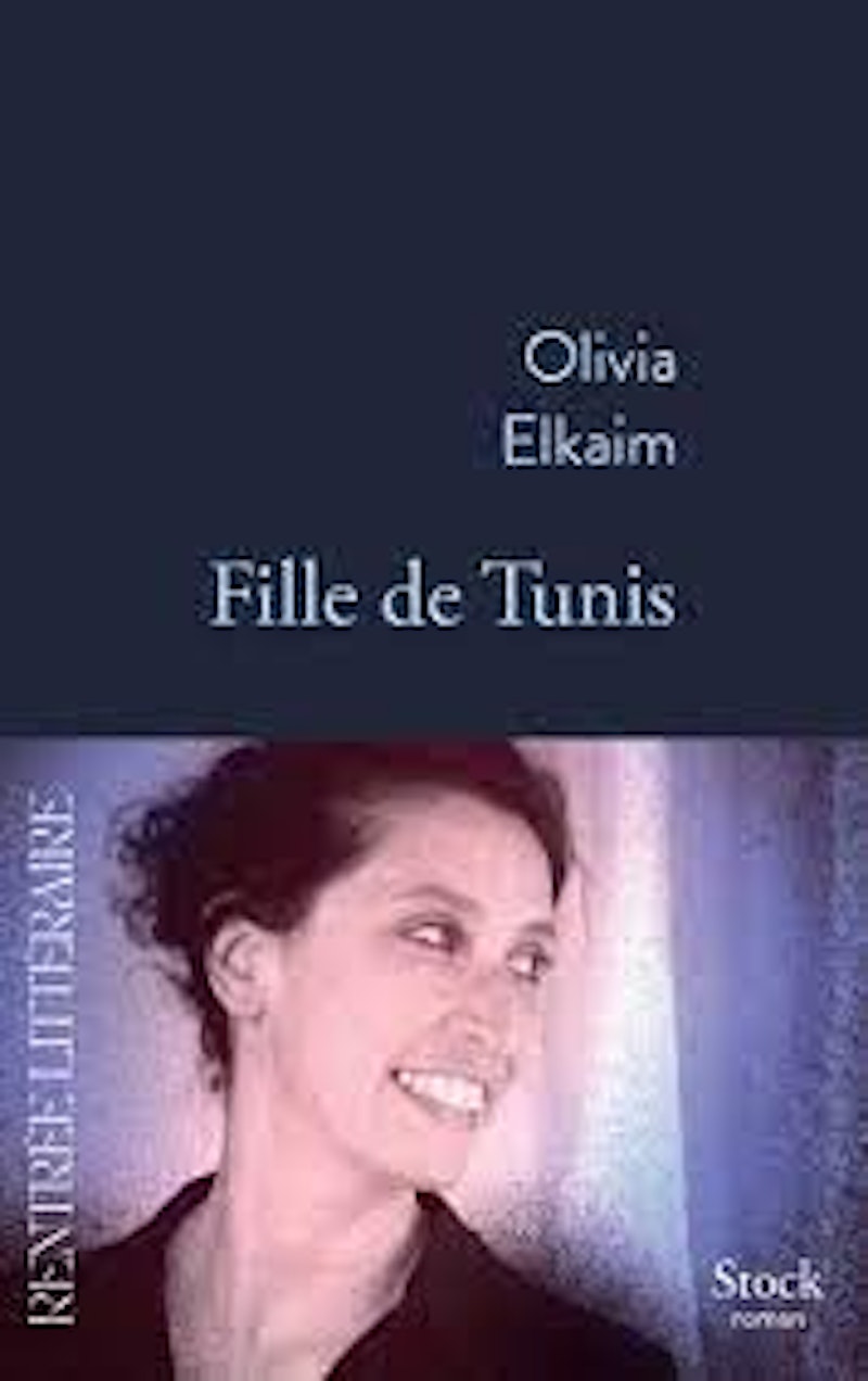 Fille de Tunis, Olivia Elkaim