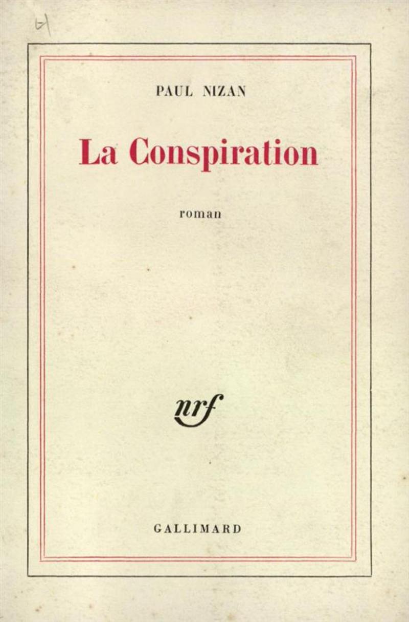 La Conspiration Paul Nizan