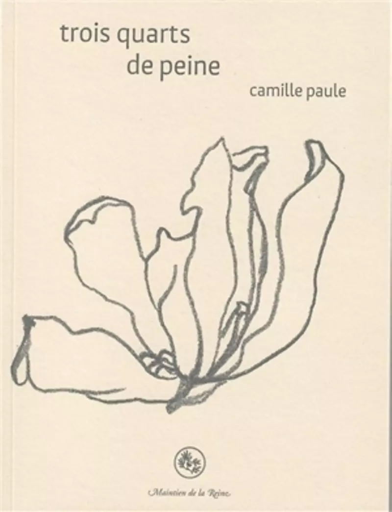 Camille Paule, Trois quarts de peine 