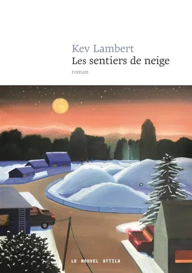 Kev Lambert, Les sentiers de neige