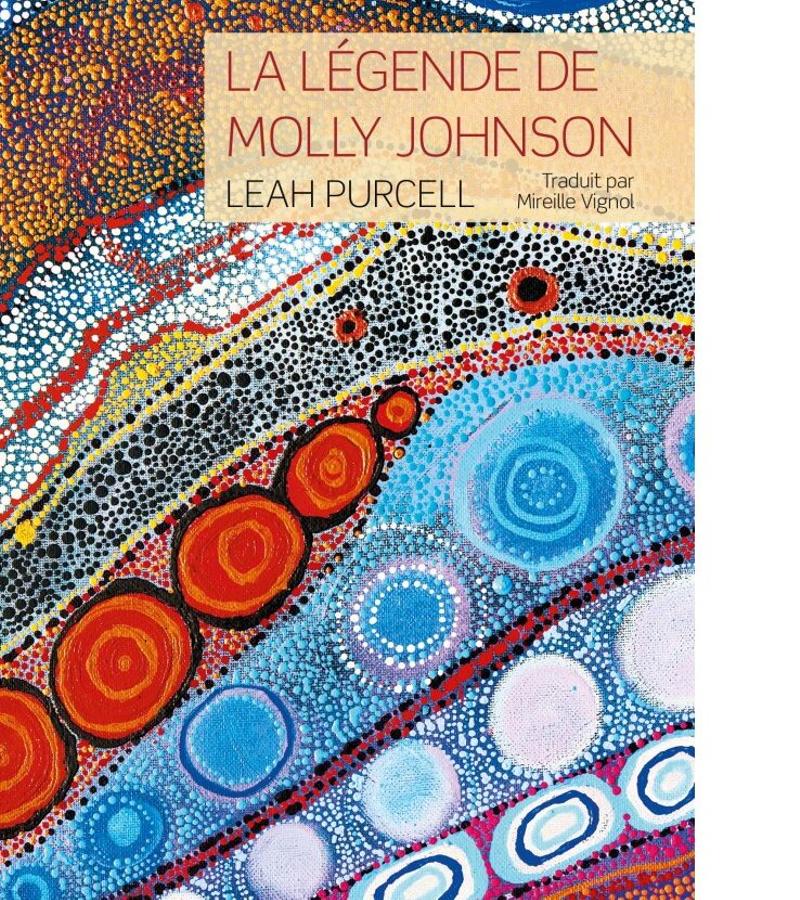 La Légende de Molly Johnson, Leah Purcell