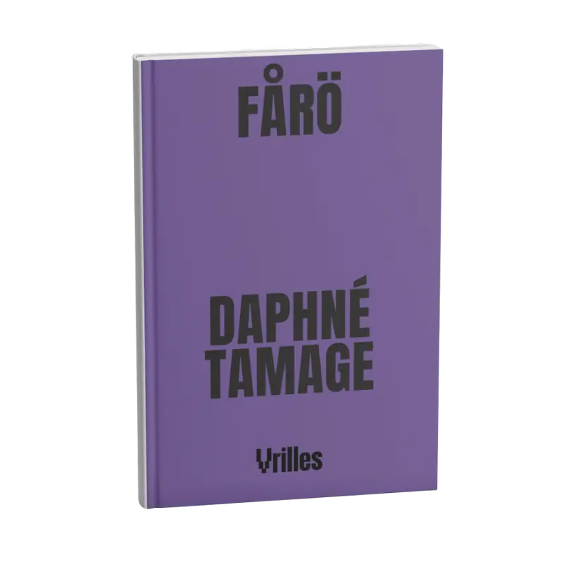 Fårö, Daphné Tamage