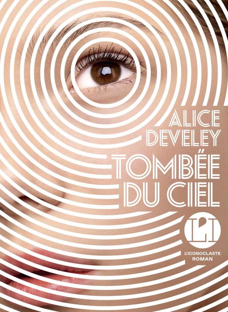 Alice Develey, Tombée du ciel